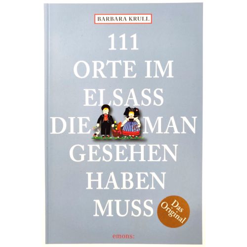 111 Orte im Elsass