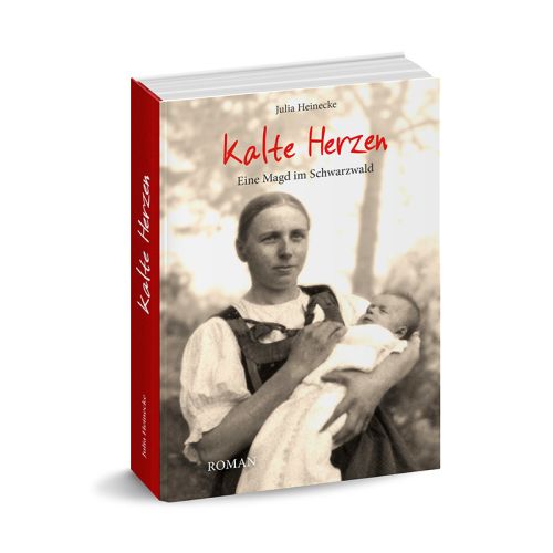 Kalte Herzen – Eine Magd im Schwarzwald