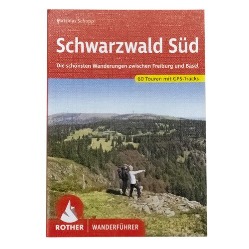 Wanderführer Schwarzwald Süd